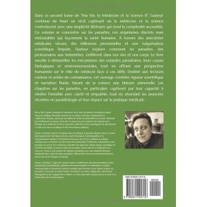 Ma vie, la médecine et la science II